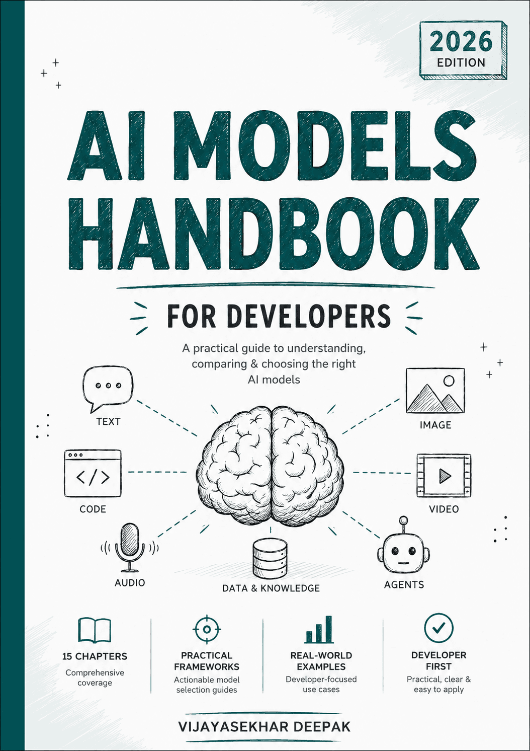 AI Models Handbook for Developers by Vijayasekhar Deepak